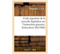 Code Répertoire De La Nouvelle Législation Sur L'instruction Primaire