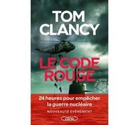 Code rouge Tom Clancy (Auteur), Étienne Gomez (Traduction)