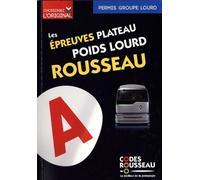 Code Rousseau Epreuves plateau poids lourd 2021