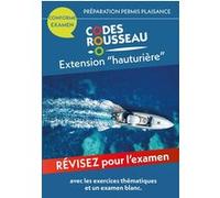 Code Rousseau Extension hauturière 2025 Collectif (Auteur)