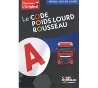 Code Rousseau poids lourd 2025