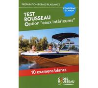 CODE ROUSSEAU TEST EAUX INTERIEURES 2025