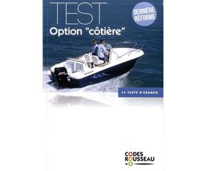 Code Rousseau test option côtière 2019