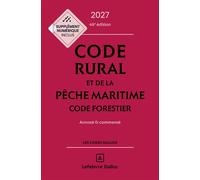 Code rural et de la pêche maritime - Code forestier 2026, annoté et commenté 46ème édition - Isabelle Couturier - Dalloz - relié - Etude