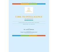 Code to Intelligence: Your Journey into AI