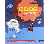 Code toi-même - apprends à programmer avec Scratch 3 - Dès 8 ans