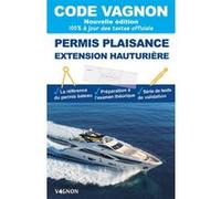 Code Vagnon 2025 - Permis plaisance extension hauturière Eric Bretagne (Auteur)