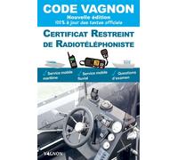 Code Vagnon - Certificat restreint de radiotéléphoniste - Collectif - Vagnon Du Plaisancier Eds - broché - Guide