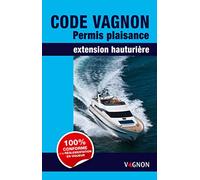 Code vagnon permis plaisance extension hauturière 2015