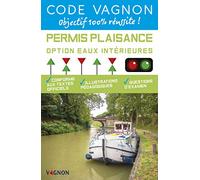 Code Vagnon - Permis Plaisance - Option Eaux Intérieures