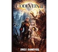 CODE VEIN 2 ゲームガイド: 戦闘戦術をマスターして支配し、隠された秘密を解き放ち、すべてのボスを倒して究極の勝利を掴みましょう