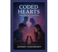 Coded Hearts : The Perfect Match