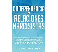 Codependencia & Relaciones Narcisistas