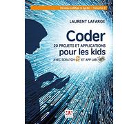 Coder 28 applications en Scratch Volume 2 Niveau collège et lycée