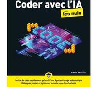 Coder avec l'IA pour les Nuls Chris Minnick (Auteur), Olivier Engler (Traduction)
