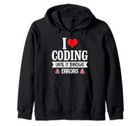 Coder Humour, J'adore Coder jusqu'à ce Que Cela génère des erreurs Sweat à Capuche