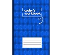 coder's workbook: Notebook Journal for Programmers. Developers Playground for Practicing Code. Perfect for coders who want to track their progress.6''X9" size 120 pages