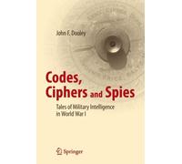 Codes, Ciphers And Spies