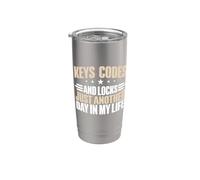 Codes clés et serrures juste un autre jour dans ma vie Serrurier Gobelet isotherme en acier inoxydable double paroi