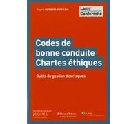 Codes de bonne conduite - Chartes éthiques: Outils de gestion des risques.