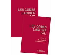 Codes Larcier 2023 - Tome 4 Droit social