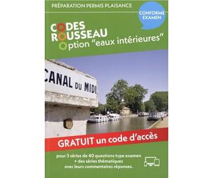Codes Rousseau - Code Permis Plaisance Option Eaux Intérieures