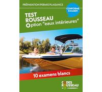 Codes Rousseau - Tests Permis Plaisance Option Eaux Intérieures