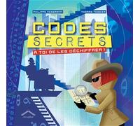 Codes secrets: A toi de les déchiffrer !