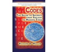 Codes: The Guide To Secrecy From Ancient To Modern Times