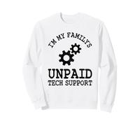 Codeurs d'ingénieur Logiciel de Support Technique Non payé de I'm My Family Sweatshirt