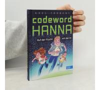 Codeword Hanna - Auf Der Flucht Mit Der Ki