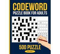 Codeword Puzzle Book: 500 Puzzles with Solutions: A Collection of Challenging Codeword Puzzles for Adults
