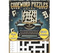 Codeword Puzzles Book Do You Dare 500 Puzzles: CodeWord Puzzles Book with Easy to Read Print | 500 Brain-Teasing Codeword Challenges for Word Lovers | ... | From Beginner to Puzzle Pro | Gift Idea