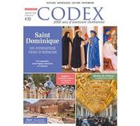 Codex # 30 Saint Dominique Adeline Rucquoi (Auteur), Adeline Rucquoi (Editeur général)