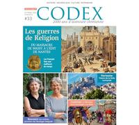 Codex#33 Les guerres de Religion