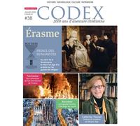 Codex#38 Erasme Le prince des humanistes 2026 - Marie Barral-Baron - Cld - broché - Revue
