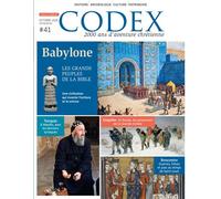 Codex#41 Babylone Les grands peuples de la Bible - Collectif - Cld - broché - Revue