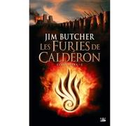 Codex Aléra, T1 : Les Furies de Calderon - Jim Butcher - Bragelonne - broché - Roman