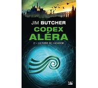 Codex Aléra – Tome 2 : La Furie de l'Academ – Bragelonne