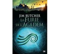 Codex Aléra, T2 : La Furie de l'Academ - Jim Butcher - Bragelonne - broché - Roman