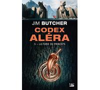 Codex Aléra, T5 : La Furie du Princeps – Bragelonne