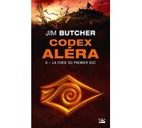 Codex Aléra – Tome 6 : La Furie du Premier Duc – Bragelonne