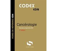 Codex cancérologie Antoine Gavoille (Auteur)
