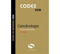 Codex cancérologie - Antoine Gavoille - S-Editions - broché - Scolaire / Universitaire