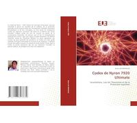 Codex de Nyron 7920 Ultimate: Incantations, Lois de l’Ascension et de la Protection Suprême