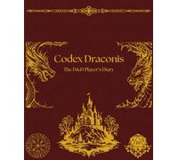 Codex Dragonis: The D&D Player's Diary: Notebook, Campaign Journals for 3 Adventures 200 Pages with Maps, Tables & Notes"