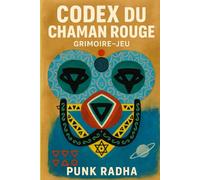 CODEX DU CHAMAN ROUGE: Grimoire - Jeu