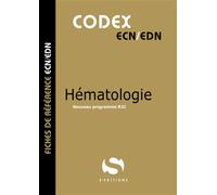Codex hématologie - Antoine Gavoille - S-Editions - broché - Scolaire / Universitaire