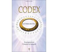 Codex - Lettres de feu - Enseignement Complet et Intégral