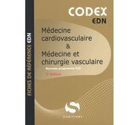 Codex Médecine cardiovasculaire - Médecine et chirurgie vasculaire - Antoine Gavoille - S-Editions - broché - Scolaire / Universitaire